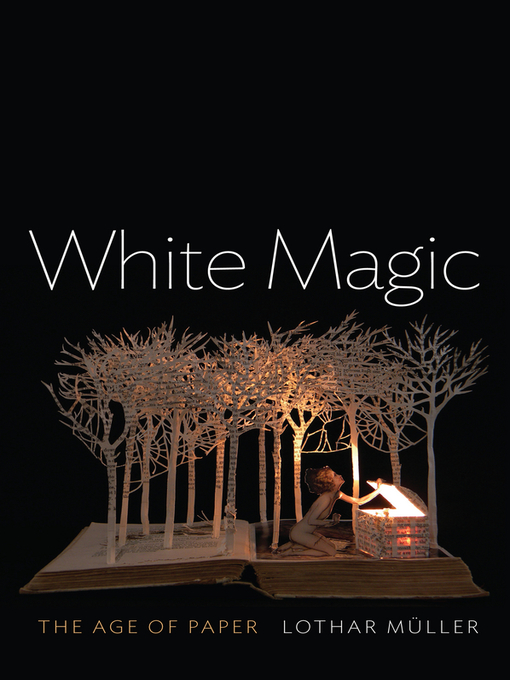 Title details for White Magic by Lothar Müller - Available
